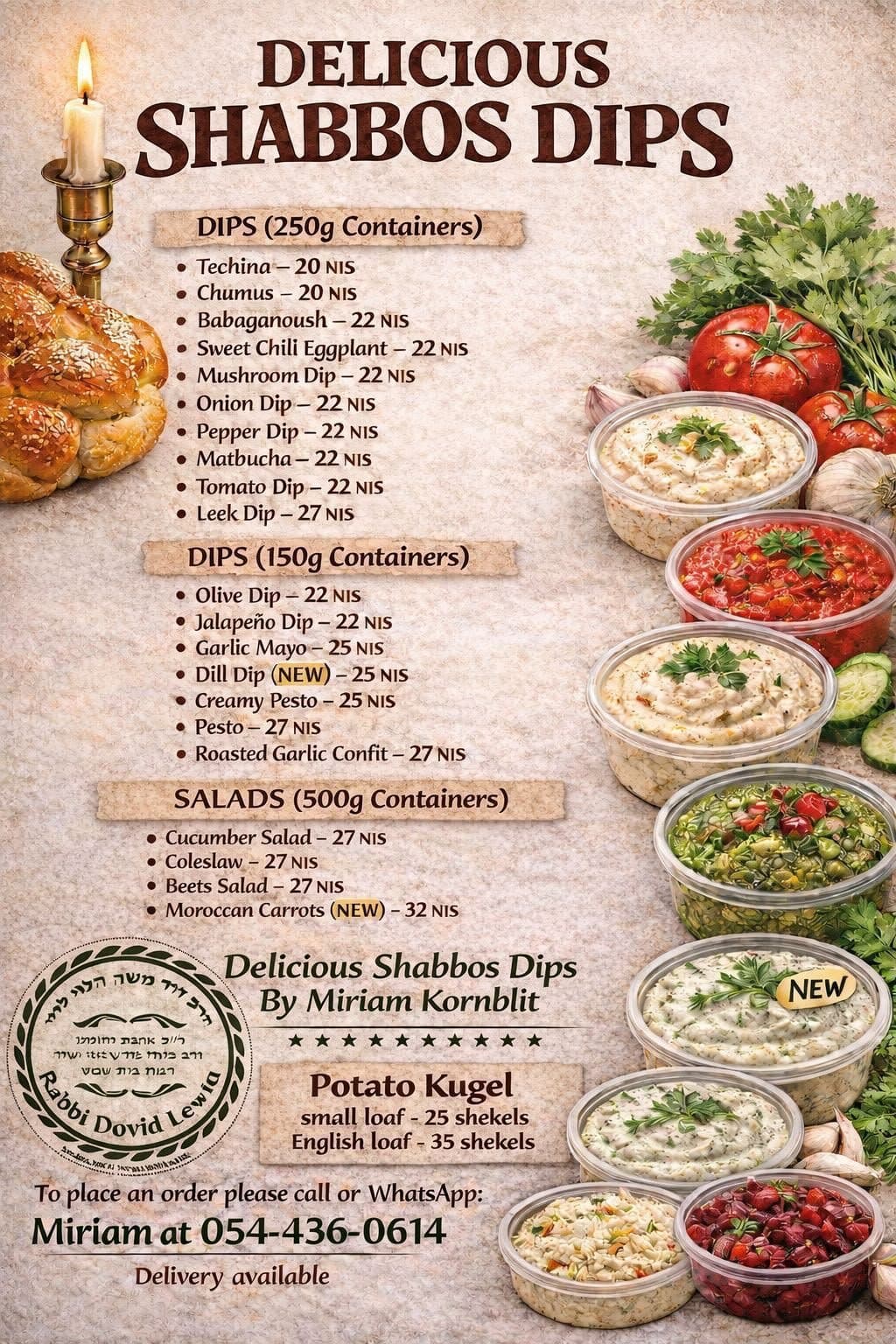 Delicious Shabbos Dips by Miriam Kornblit